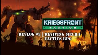 Our Journey Reviving Mecha TRPG - June 2023 | Devlog #3 | Kriegsfront Tactics