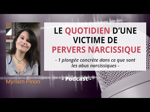 Le quotidien d&rsquo;une victime de pervers narcissique | Plongée dans les abus narcissiques