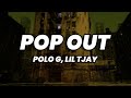 Polo G - Pop Out (Lyrics) ft. Lil Tjay