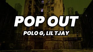 Polo G - Pop Out (Lyrics) ft. Lil Tjay