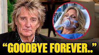 At 81, Rod Stewart Is Saying Goodbye After His Wife's Tragic Diagnosis