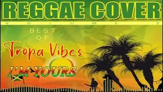 I'm Yours - Jason Mraz | Tropavibes Reggae Cover (Ft. Jason Park) | REGGAE COVER