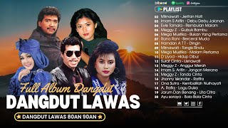 Kumpulan Lagu Dangdut lawas Terpopuler Sepanjang Masa📀 Imam S Arifin, Evie Tamala, Meggy Z,Rana Rani