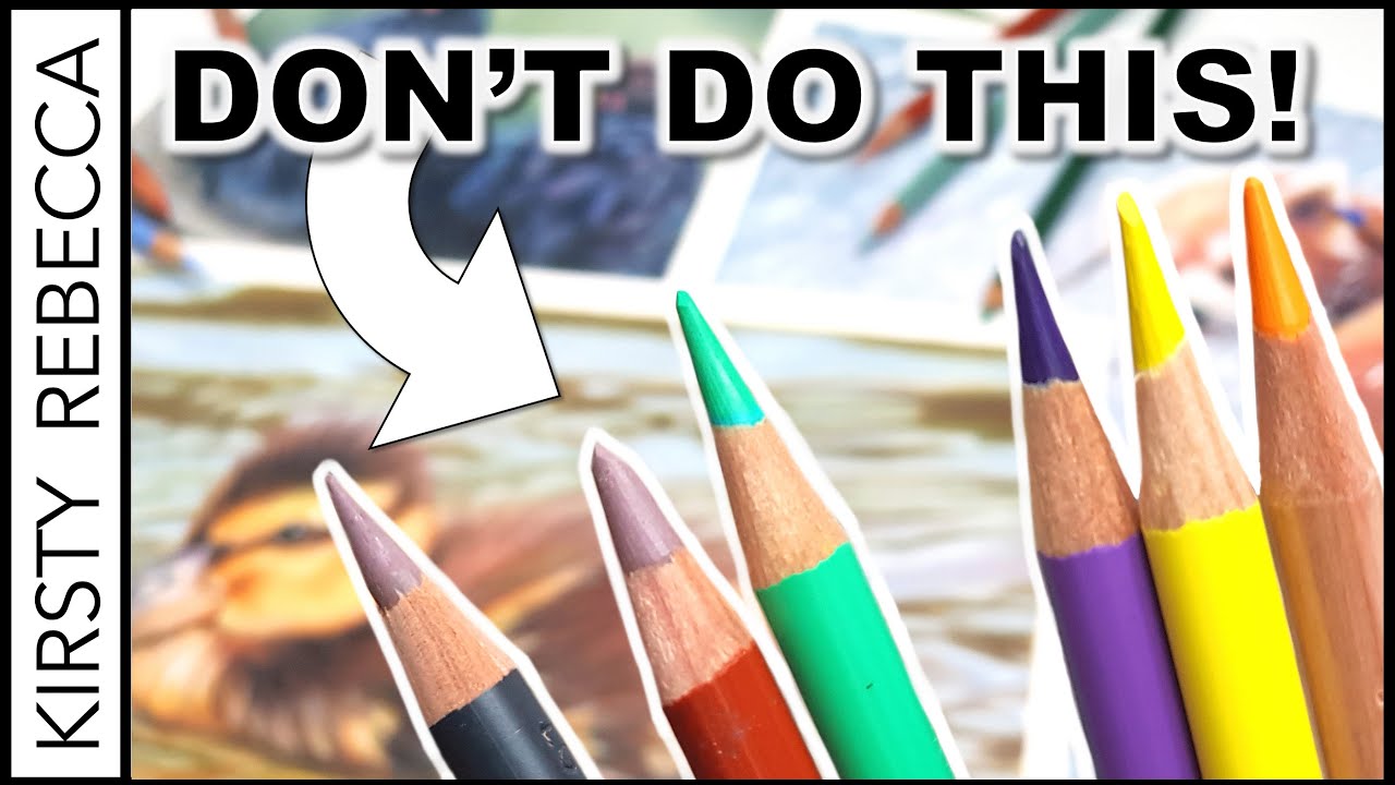 DO'S & DON'TS for BLENDING Colored Pencils 