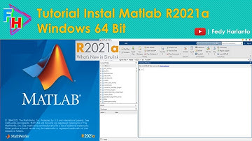 Tutorial Instal Software Matlab R2021a | Windows 64 Bit