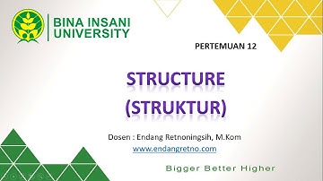 Logika dan Algoritma 2 BiU # Pertemuan 12 - Penggunaan Structure (Struktur) pada Borland C++
