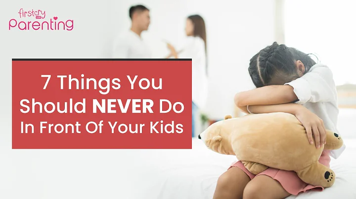 7 Things You Should NEVER Do in Front of Your Children - DayDayNews