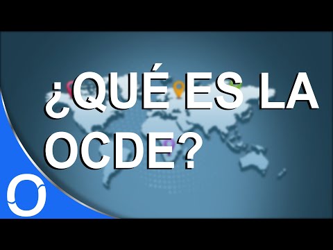 ¿Qué es la OCDE?