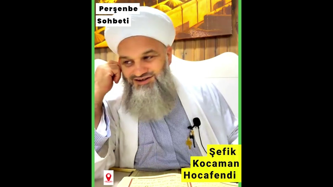 Şefik Kocaman Hocaefendi Perşembe sohbeti (Çavuşbaşı  16.10.2025)