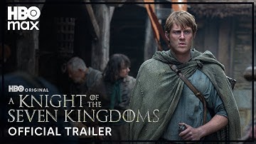 A Knight of the Seven Kingdoms | Official Trailer | HBO Max AU