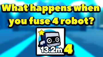 What happens when you fuse 4 robot? (Roblox Pet Simulator X - Steampunk)