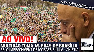 Download Lagu AO VIVO: MULTIDÃO TOMA RUAS DE BRASÍLIA PELO IMPEACHMENT DE MORAES E LULA - ANISTIA - MANIFESTAÇÃO MP3 Download Lagu AO VIVO: MULTIDÃO TOMA RUAS DE BRASÍLIA PELO IMPEACHMENT DE MORAES E LULA - ANISTIA - MANIFESTAÇÃO MP3