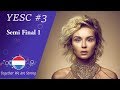 SEMI-FINAL 1 || Your Eurovision #3 || Arnhem