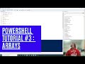 PowerShell Tutorial 3 : Arrays [Beginners]