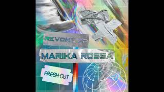 Marika Rossa - Revoke (Original Mix)[Fresh Cut]