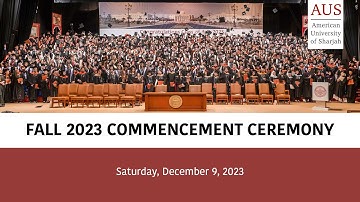 American University of Sharjah Fall 2023 Commencement Ceremony