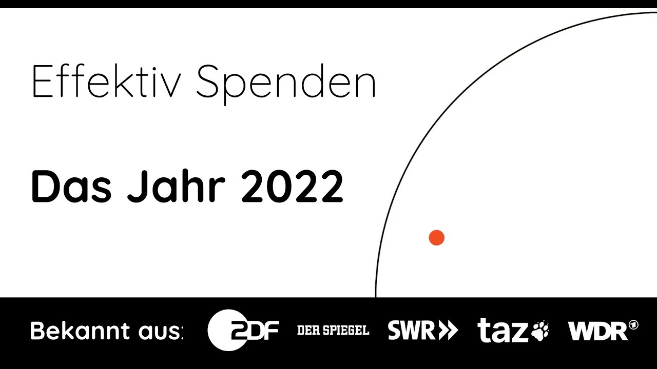 Effektiv Spenden: Jahresrückblick 2022