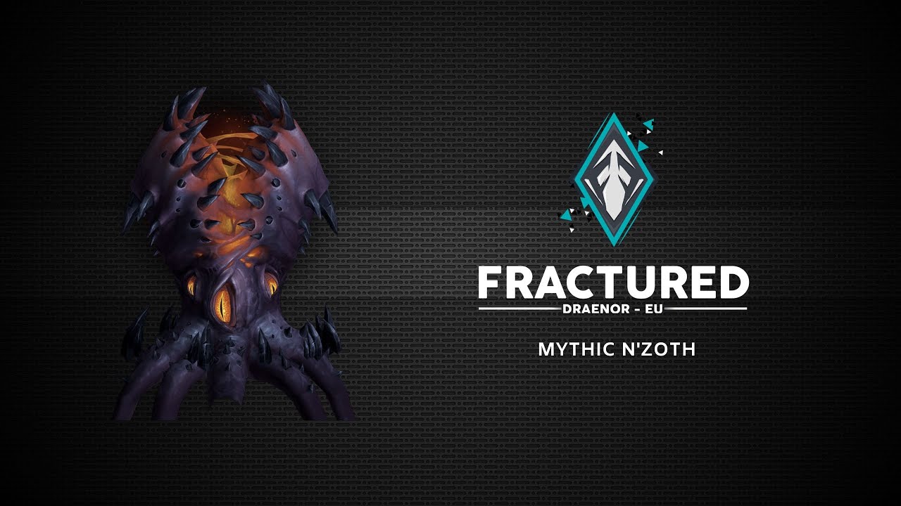 Fractured VS N'Zoth - Mythic Ny'alotha | Multiple POV :)