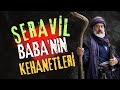 Seravl babanin 750 yillik kehanetler  ok yaknda