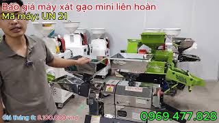 Báo giá máy xát gạo liên hoàn mini Inox UN 21