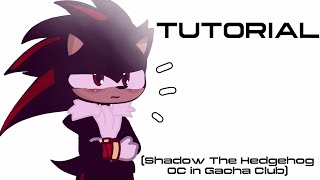 ☆Tutorial on how to make a Shadow The Hedgehog OC in Gacha Club☆//GACHA CLUB SHADOW THE HEDGEHOG