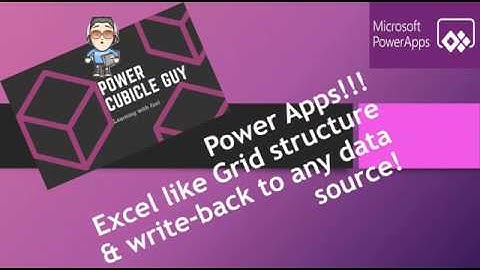 Microsoft PowerApps: Create an Excel like Grid Gallery with write-back to any data source!