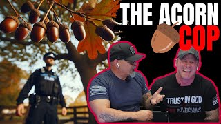 Acorn Attacks Cop Cop Fires Back