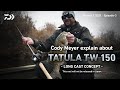 Project T 2025  Episode-3 “Cody Meyer explain about  TATULA TW 150  ” 【 Project T Vol.92】