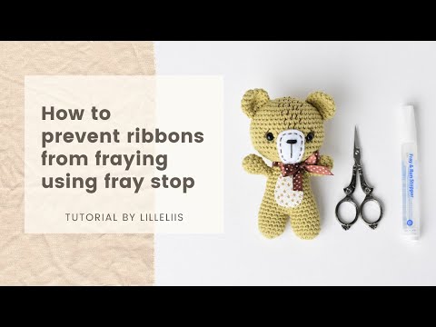 How to prevent ribbons from fraying using fray stop