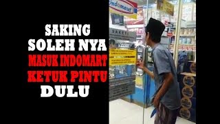 LUCU, MASUK KE INDOMART KETUK PINTU DULU