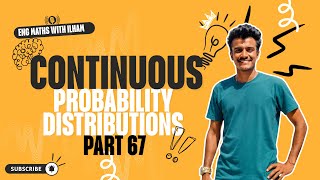Part 67 - Continuous Probability Distributions