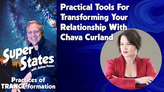 Ep 039 - Practical Tools for Transforming your Relationship with Chava Curland