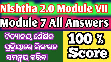 Nishtha 2.0 Module 7 Quiz Answers | Diksha Module VII Answers |OD - M - VII