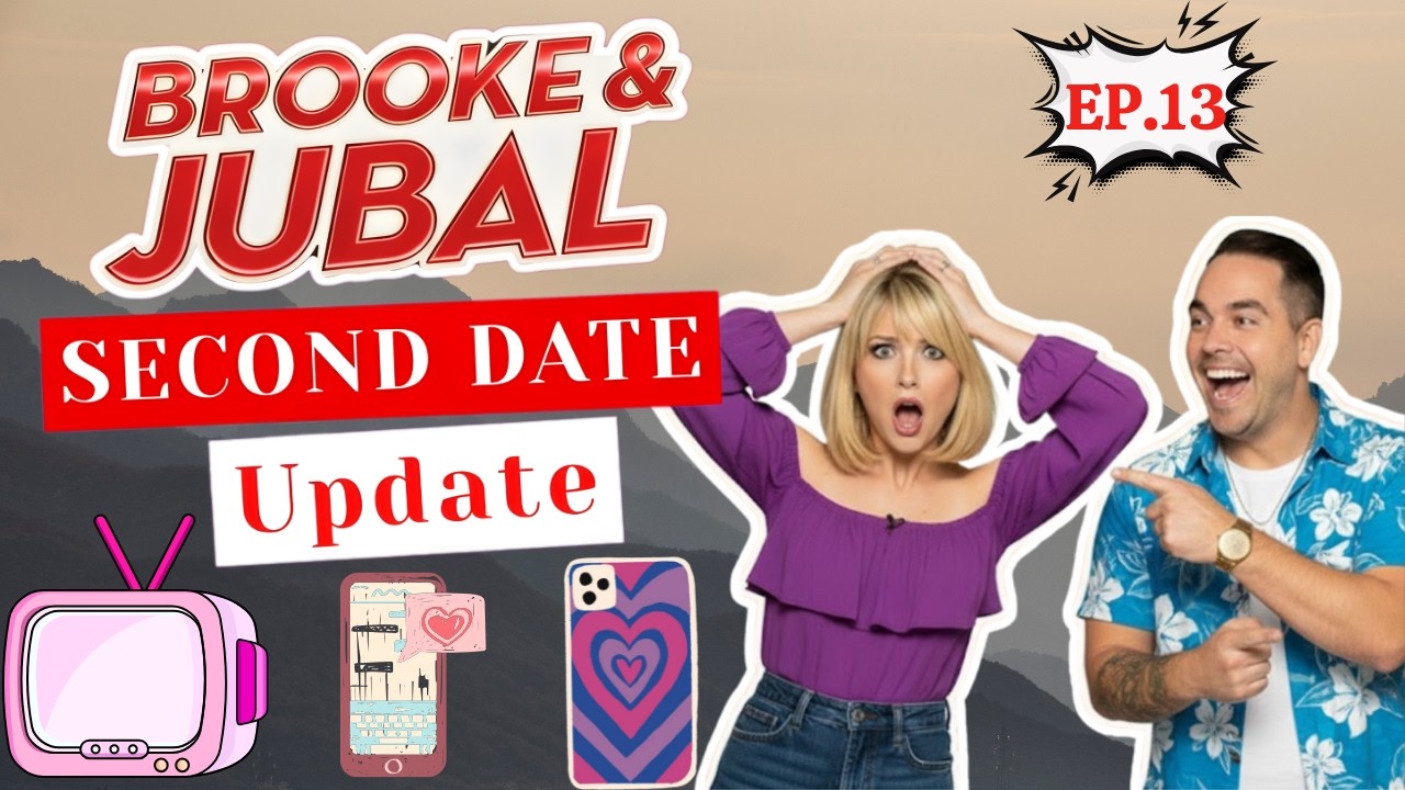 Brooke And Jubal Second Date Update | EP. 13 | What Really Happened After the Date