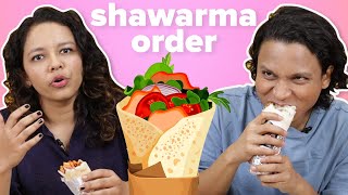 Who Has The Best Shawarma Order | BuzzFeed India
