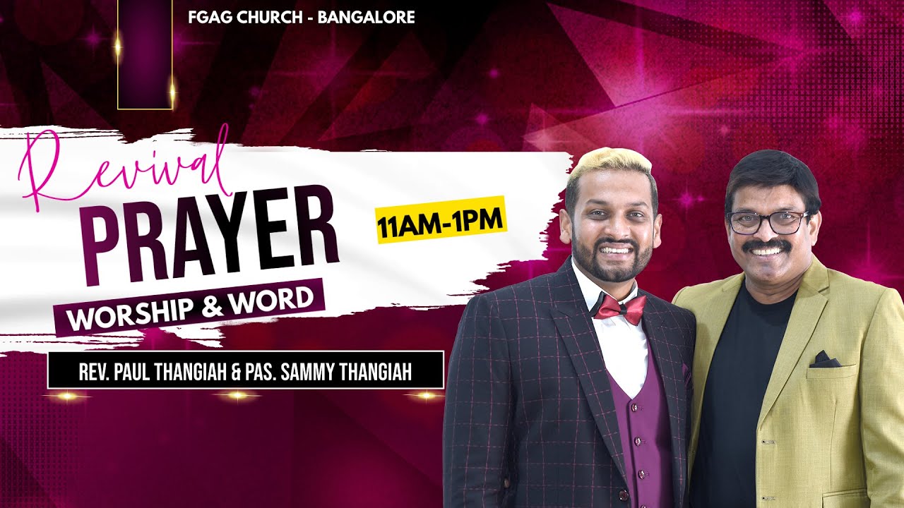 1709th Day || Prayer for Revival || Rev Paul Thangiah || FGAG CHURCH || Kannuru