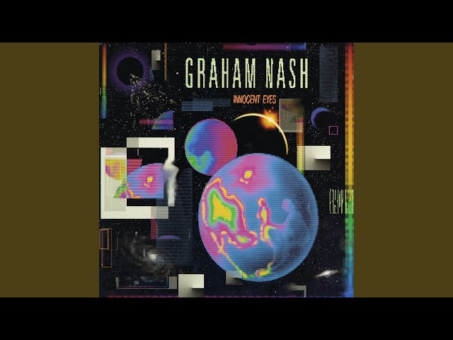 Graham Nash - Glass And Steel