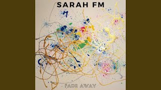 Video thumbnail of "Sarah FM - Gone Too Soon"