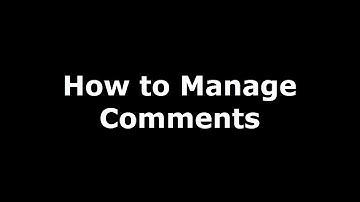 How to manage comments in WordPress