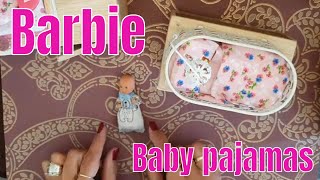 barbie clothes for Baby, easy to make Pajamas