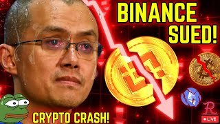 Bitcoin LIVE - BNB SUED BY SEC, MARKET CRASH!