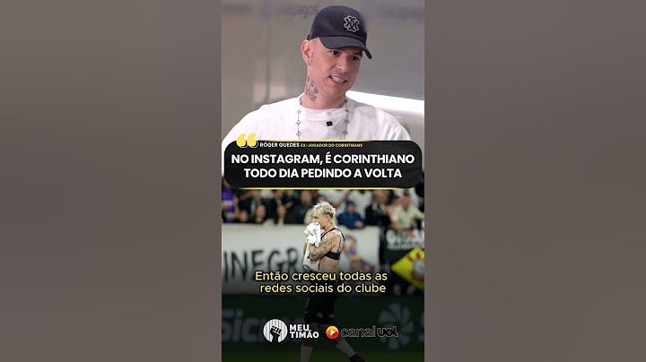 RÓGER GUEDES FALA DO IMPACTO DA TORCIDA DO CORINTHIANS