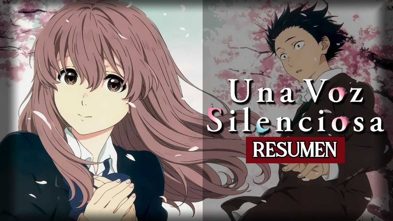 De BULLY a su NOVIO 🌸| Una Voz Silenciosa Resumen - YouTube
