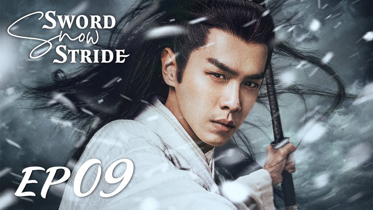 ENG SUB】Sword Snow Stride EP09 雪中悍刀行 | Zhang Ruo Yun, Hu Jun