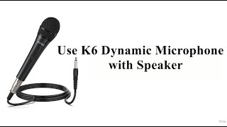 [Tutorial] of How to Use FIFINE K6 Handheld Dynamic Microphone with Speaker