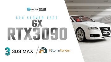 Powerful Render Farm for 3Ds Max & FStorm Render with 6x RTX 3090 | iRender Cloud Rendering