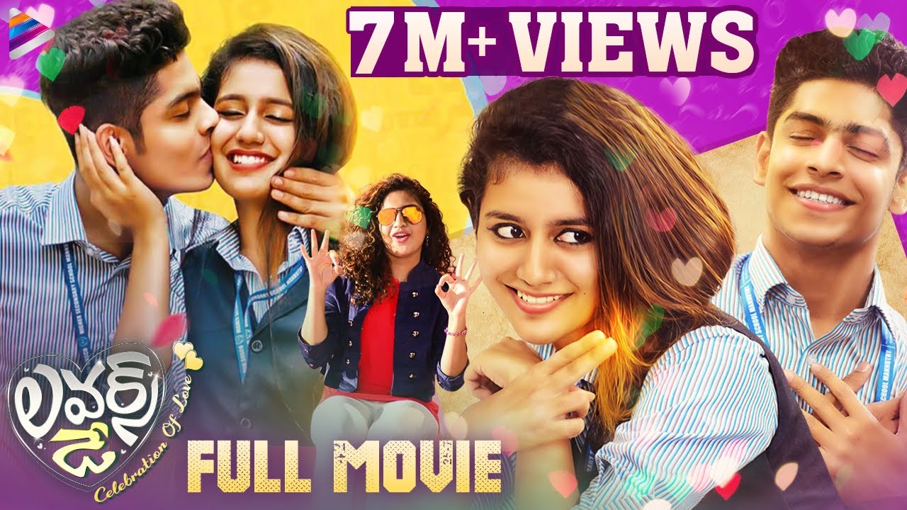 Lovers Day Latest Telugu Full Movie 4K | Priya Prakash Varrier ...