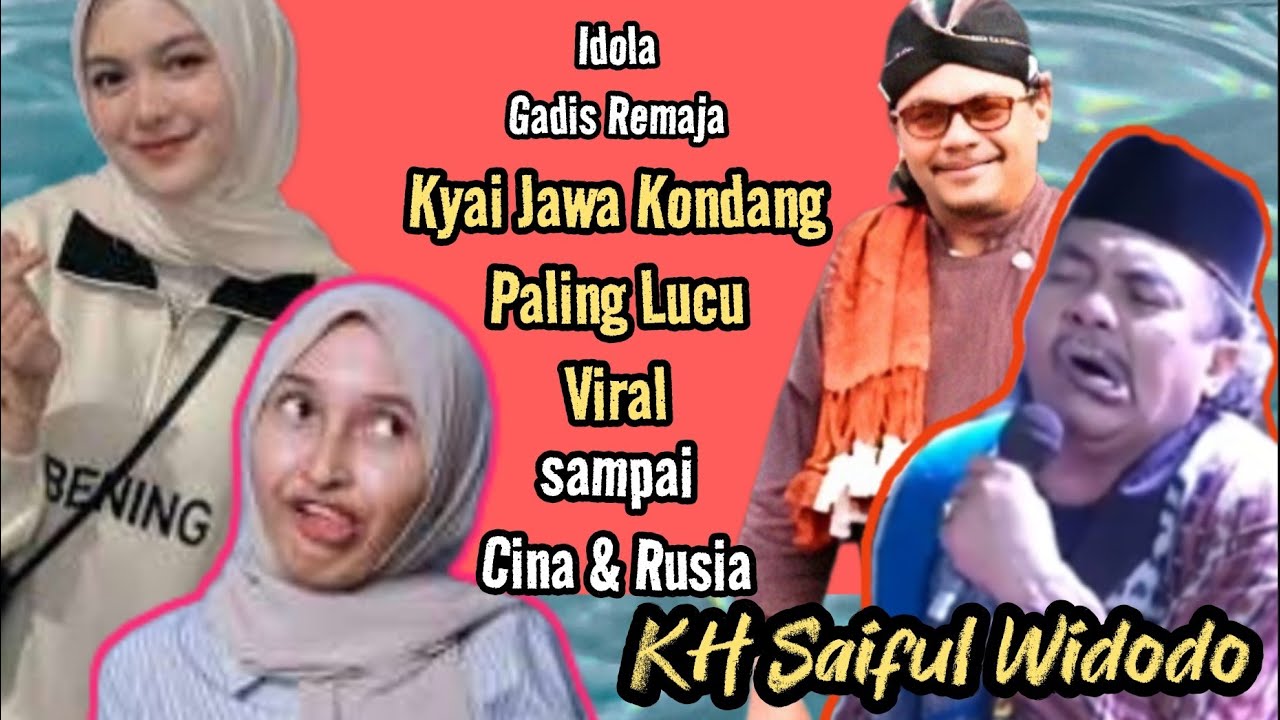 Idola Gadis Remaja Kyai Jawa Paling Lucu Kondang Viral sampai Cina & Rusia : KH Saiful Widodo 