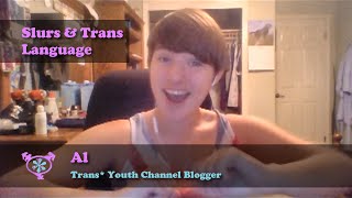 Fridays with Al - Slurs & Trans Language