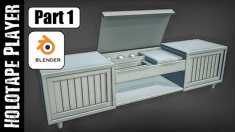 BLENDER: FALLOUT HOLOTAPE PLAYER (PART 1)